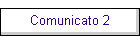 Comunicato 2